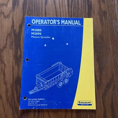 New Holland Operator's Manual Manure Spreader M2080 M2090 #84220163 03/2010  - Image 1 of 2