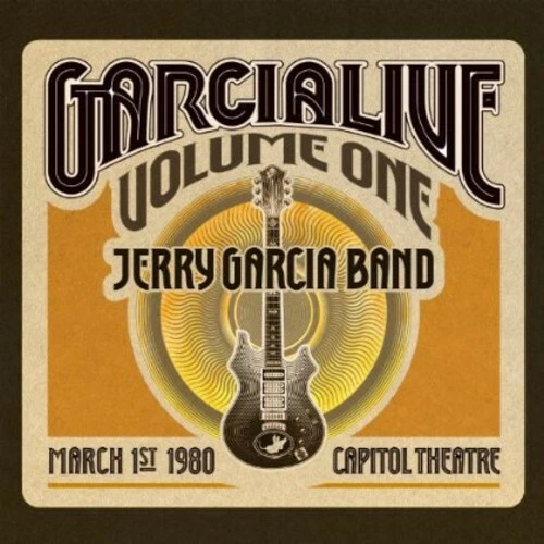 Garcialive Vol.1-March 1st 1980, Capitol Theater by Garcia, Jerry (CD, 2013)