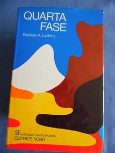 FANTASCIENZA-RAPHAEL A.LAFFERTY-QUARTA FASE-EDITRICE NORD - Picture 1 of 1