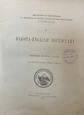 1890 A Dakota-English Dictionary by Stephen Return Riggs, Vol. VII Only - Image 1 of 4