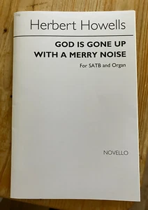Herbert Howells: God is gone up with a merry noise - score - Picture 1 of 3