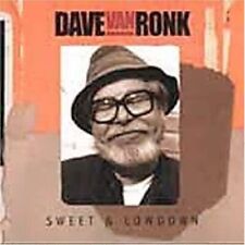 Dave Van Ronk Sweet and Lowdown (CD) Album (UK IMPORT)