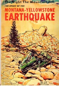 BOOK (1962) Night Mountain Fell: Story of the Montana-Yellowstone Earthquake OF - Picture 1 of 2