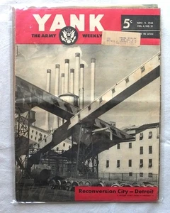 VINTAGE USED YANK THE ARMY WEEKLY MAGAZINE NOV. 9, 1945 VOL. 4, NO. 21 DETROIT - Picture 1 of 2
