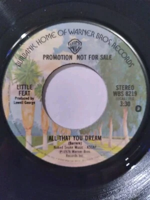 LITTLE FEAT " All That You Dream "  45rpm 7" PROMO Mono/ Stereo WB 1976 EX - Image 1 of 2