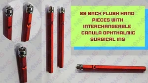 Ophthalmic Surgical SS Back Flush Hand Piece With Interchangeable Canula Tools - Bild 1 von 13