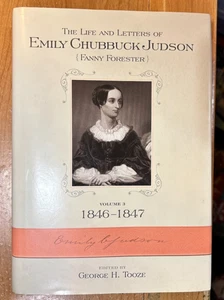 The Life and Letters of Emily Chubbuck Judson Volume 3 1846-1847 - Picture 1 of 3