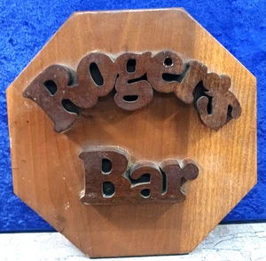 Custom Wooden Sign - "Roger's Bar"; VG+ - Picture 1 of 4