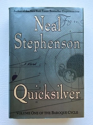 Quicksilver by Neal Stephenson 2003 Hardcover 1st Edition 1st Printing - Image 1 of 4