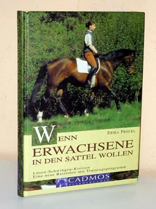 Erika Prockl: Wenn Erwachsene in den Sattel wollen. Eine neue Reitlehre - Picture 1 of 2
