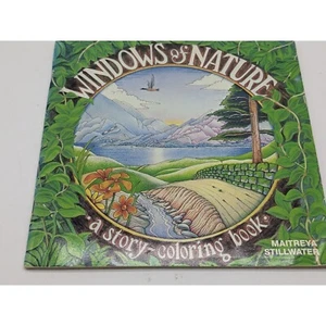Windows of Nature A Story Coloring Book 1978 Maitreya Stillwater - Imagen 1 de 4