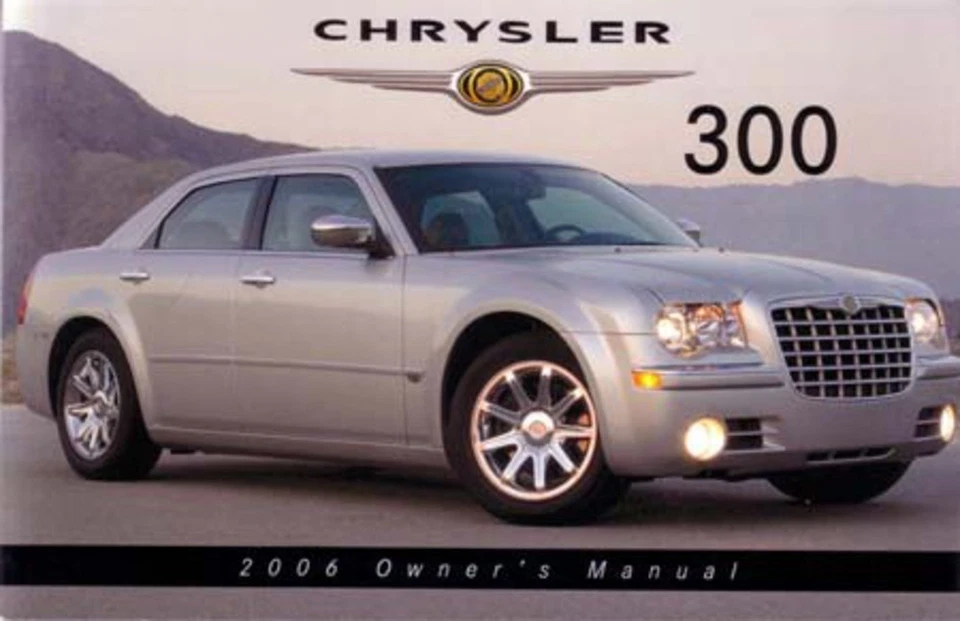 2006 Chrysler 300 Owners Manual User Guide Reference Operator Book Fuses Fluids