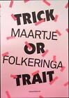 Trick or Trait by Maartje Folkeringa (English) Paperback Book