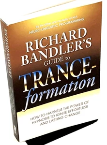 Preowned   ,RICHARD BANDLER'S GUIDE TO TRANCE FORMATION, PAPERBOUND , VERY GOOD - Picture 1 of 4