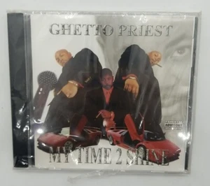 Ghetto Priest My Time 2 Shine - Dallas Rap Hip Hop CD - SEALED - Picture 1 of 3