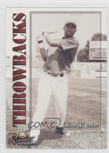 2001 Royal Rookies Throwbacks Cesar Saba #22
