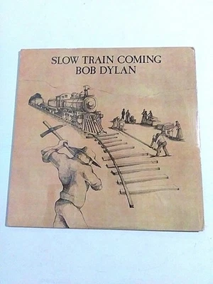 SEALED VINTAGE CLASSIC FOLK ROCK LP Bob Dylan Slow Train Coming COLUMBIA FC36120 - Image 1 of 3