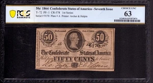 1864 50c CENT CONFEDERATE STATES OF AMERICA NOTE T-72 PF-1 PCGS B CU 63 - Picture 1 of 2