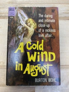 A Cold Wind In August - Burton Wohl - Dell 1960 PBO VF - Picture 1 of 5