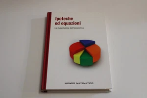 IPOTECHE ED EQUAZIONI - MONDO MATEMATICO - RBA - Foto 1 di 2
