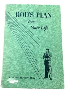 God's Plan For Your Life by Edward Hoehn, M.D. 1953 Pacific Press SDA PB - Picture 1 of 12
