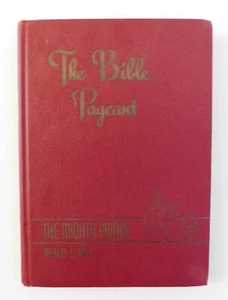 The Bible Pageant Volume 4 The Mighty Prince by Merlin Neff 1949 Hardcover - Picture 1 of 5
