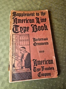 Supplement To The AMERICAN LINE TYPE BOOK, Borders and Ornaments, Vtg 1909 PB - Picture 1 of 15