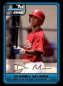 2006  Bowman Draft Picks & Prospects Draft Picks #DP25 D'Arby Myers Phillies