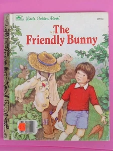 THE FRIENDLY BUNNY Little Golden Book 209-61 Rabbit Vtg 1985 Children’s Story - Picture 1 of 5