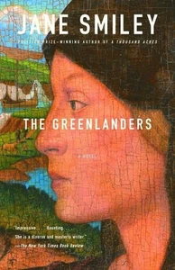 The Greenlanders von Jane Smiley (Englisch) Taschenbuch - Bild 1 von 1