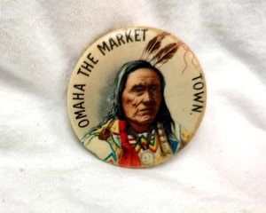 1900's Omaha Nebraska Stockyards Market Town Indian Chief Advertising Pinback - Picture 1 of 3