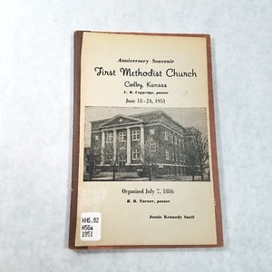 Anniversary Souvenir of First Methodist Church of Colby Kansas 1886 - 1951 - Imagen 1 de 7