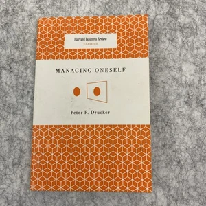 Managing Oneself by Peter F. Drucker Harvard Business Review Classic Paperback - Foto 1 di 5