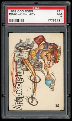 1969 Donruss Odd Rods Sticker #31 Drag-On-Lady PSA 7 - Image 1 of 3
