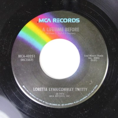 Country 45 Loretta Lynn/Conway Twitty - A Lifetime Before / As Soon As I Hang Up - Image 1 of 2