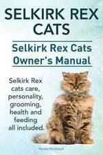 Selkirk Rex Cats Selkirk Rex Cats Ownerss Manual Selkirk Rex cats - Very Good