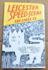 Leicester Speed Scene, Leicester v Cradley & Kings Lynn 18 Aug. 1973.  Programme