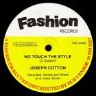 Joseph Cotton - No Touch The Style (12")