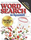 Adult Activity Workbook WORD SEARCH in Spanish, Sopa de Letras en Espaol WORLD F