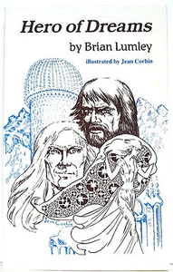 BRIAN LUMLEY'S HERO OF DREAMS 1. Aufl., Handel PB (S&S in Lovecraft's Dreamworld) - Bild 1 von 4