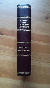 1972 Del Folklore Asturiano 1973 Cançoner Agermanats Caputxins CON PARTITURAS - Bild 1 von 1