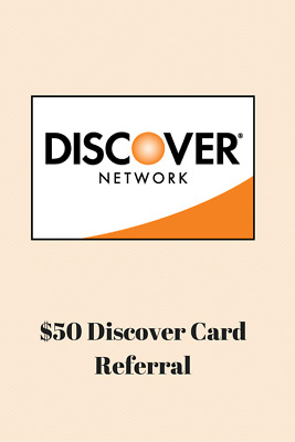 FREE $50 Bonus Cash For New Discover Credit Card Members Via Refer A Friend • 4.75$