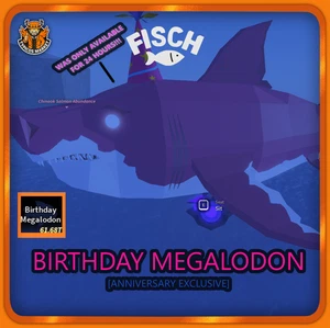 [FISCH] - Birthday Megalodon [ANNIVERSARY EXCLUSIVE] - Picture 1 of 1