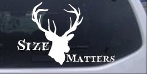 Size Matters Big Buck Deer Hunting Car or Truck Window Laptop Decal Sticker - Picture 1 of 32