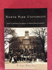 North Park University Chicago - Images of America, 2009 Paperback - Bild 1 von 3