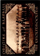1994 ORIGINS OF BASEBALL - #5 THE KNICKERBOCKERS