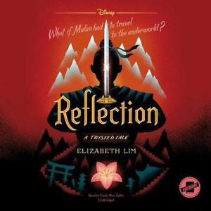 Reflection: A Twisted Tale by Elizabeth Lim (English) Compact Disc Book