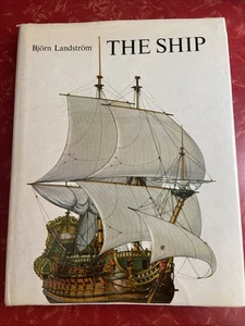 The Ship : Illustrated History by Bjorn Landstrom Rare Vintage 1976 Hardcover - Picture 1 of 11