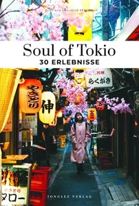 Soul of Tokio 30 Erlebnisse Fany Péchiodat - Bild 1 von 4