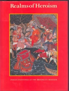 Realms of Heroism: Indian Paintings at the Brooklyn Museum As New/Fine! - Imagen 1 de 1